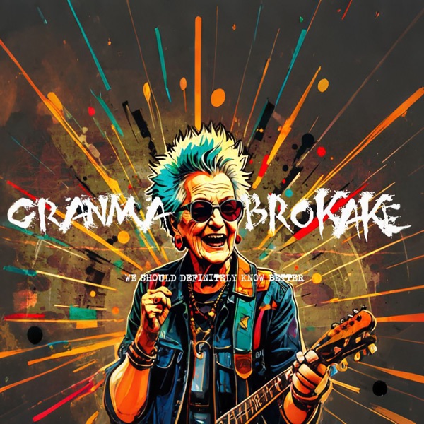 The Granma Brokake Podcast